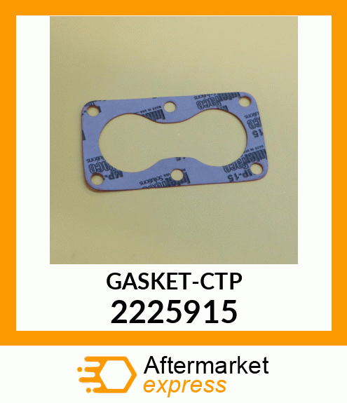 GASKET-CTP 2225915