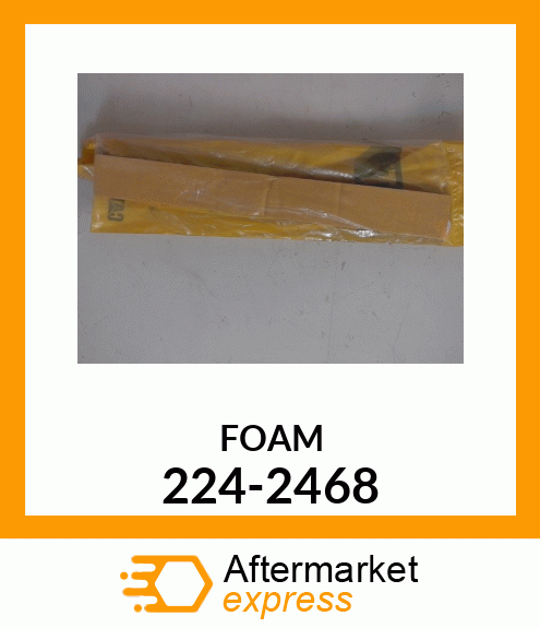 FOAM 224-2468