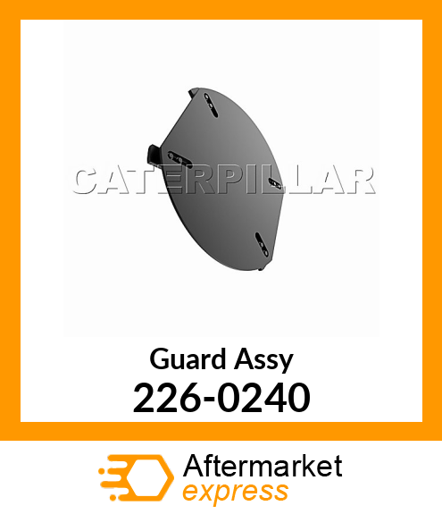 Guard Assy 226-0240