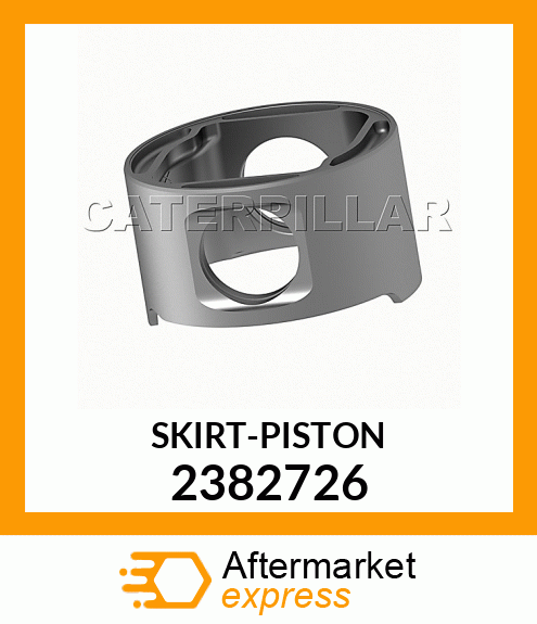 SKIRT, PISTON 2382726