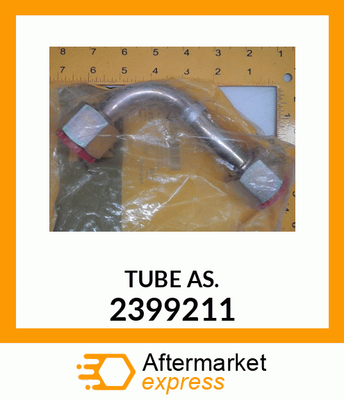 TUBE ASM 2399211