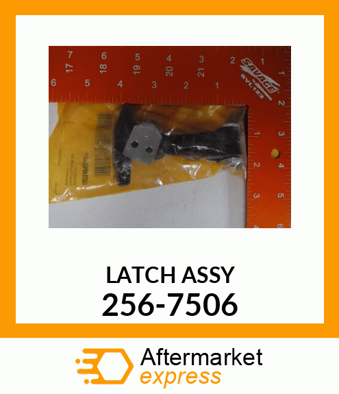 LATCH A 256-7506