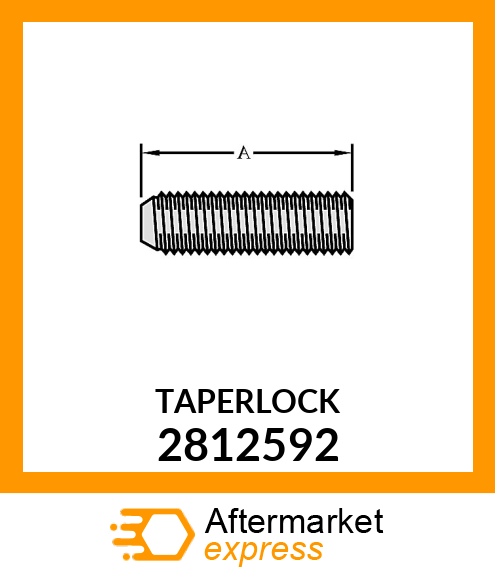 TAPERLOCK 2812592