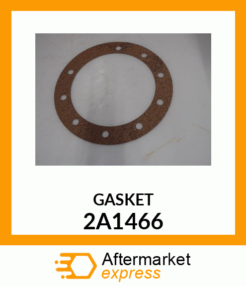 GASKET 2A1466