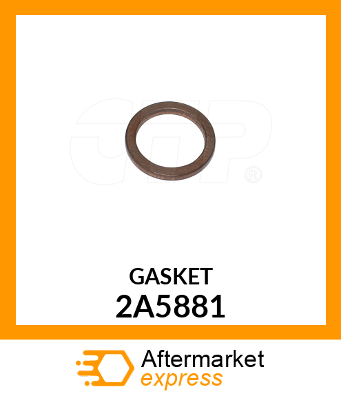 GASKET 2A5881