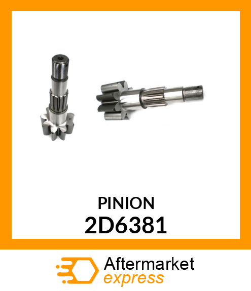 PINION 2D6381