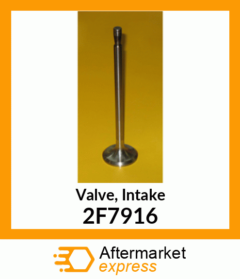 Valve, Intake 2F7916