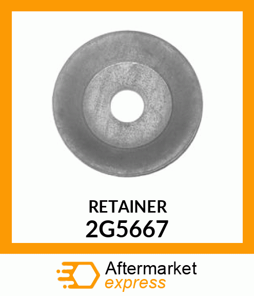 RETAINER 2G5667
