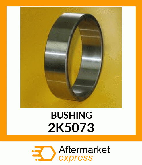 BUSHING 2K5073