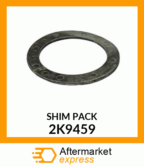 SHIM PACK 2K9459