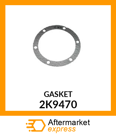 GASKET 2K9470