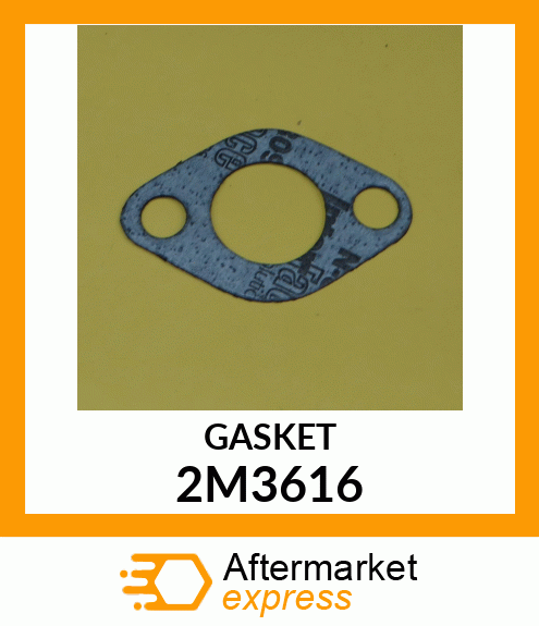 GASKET 2M3616