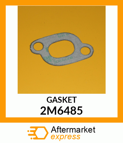 GASKET 2M6485