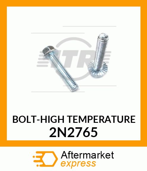 BOLT 2N2765