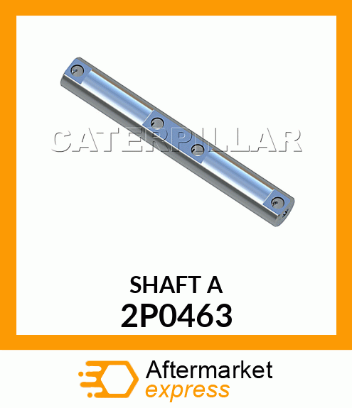 SHAFT A 2P0463