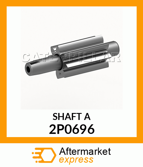 SHAFT A 2P0696