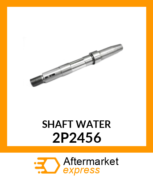 SHAFT - WATER PUMP 2P2456