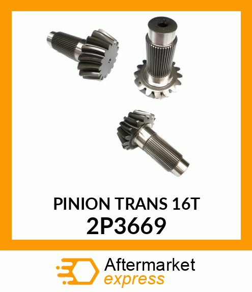 PINION 2P3669