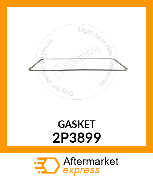 GASKET 2P3899