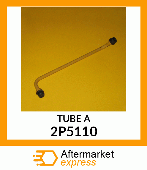TUBE ASSY 2P5110
