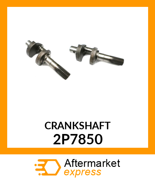 CRANKSHAFT 2P7850