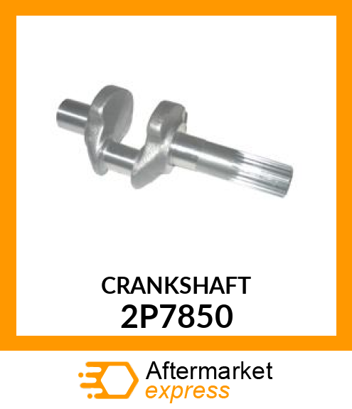 CRANKSHAFT 2P7850