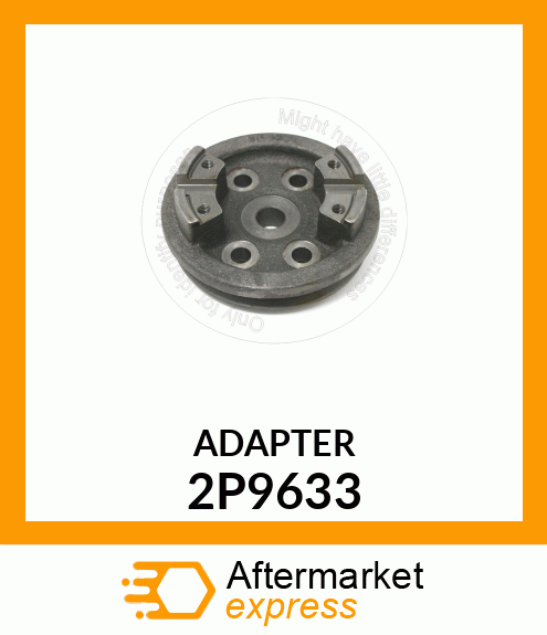 ADAPTER 2P9633