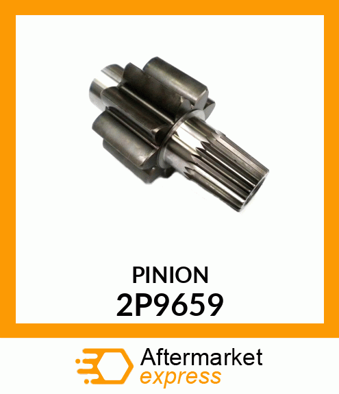 PINION 2P9659