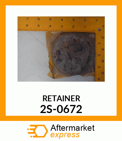 RETAINER 2S-0672