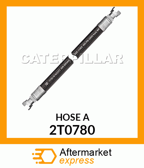 HOSE A 2T0780