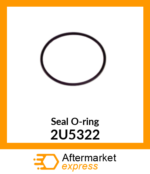Seal, O'ring 2U5322