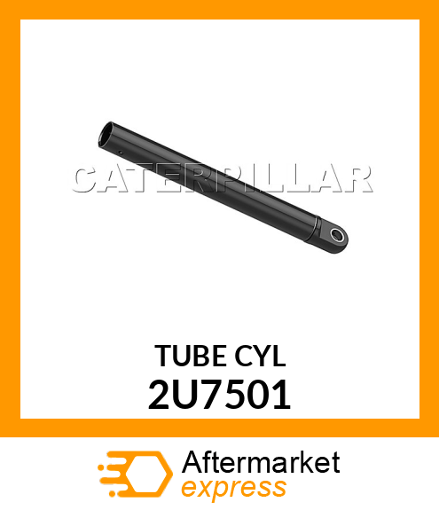 TUBE CYL 2U7501