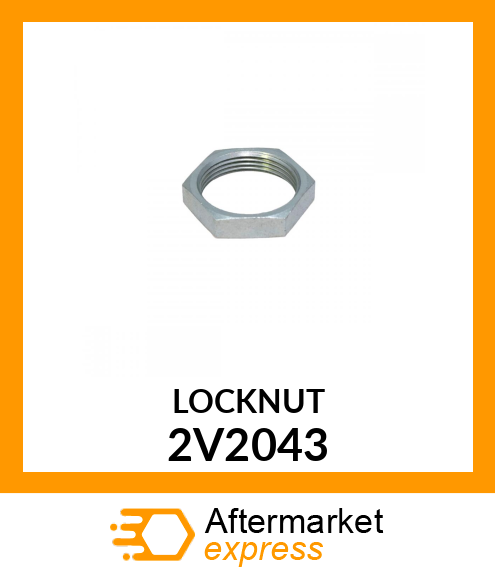 LOCKNUT 2V2043