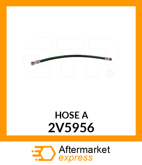 HOSE A 2V5956