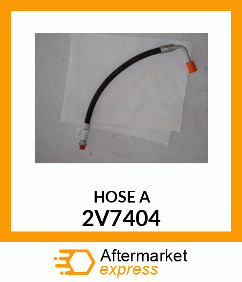 HOSE A 2V7404