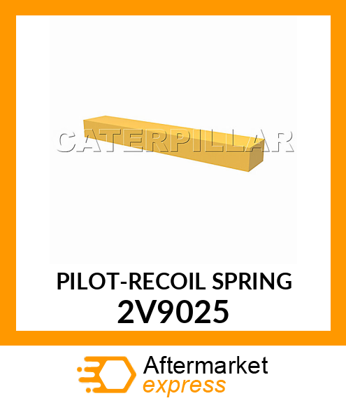 PILOT, RECOIL 2V9025