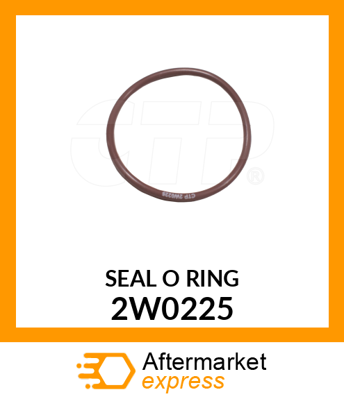 SEAL O RING 2W0225