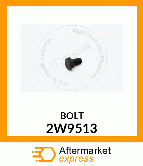 BOLT 2W9513