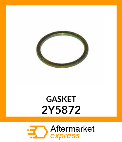 GASKET 2Y5872