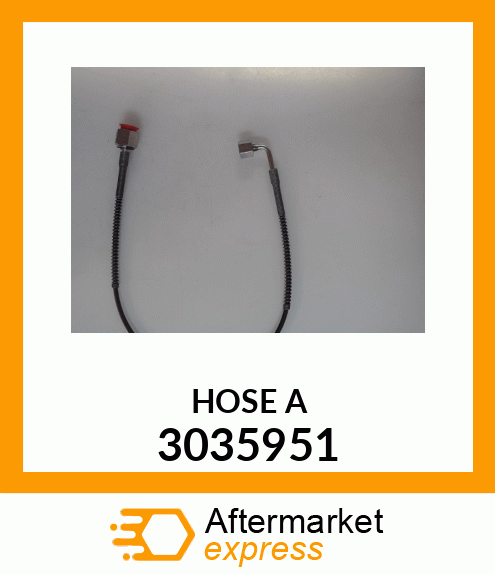 HOSE A 3035951