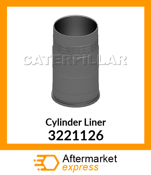 LINER-CYLINDER C18, C32 3221126