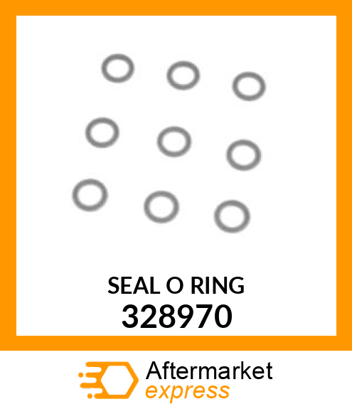 SEAL O RING 328970