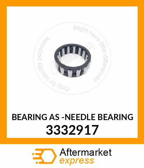 BEARING AS -NEEDLE BEARIN 3332917