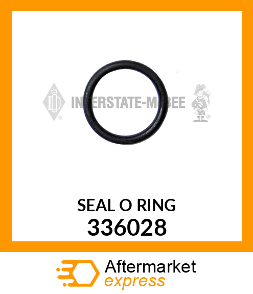 SEAL O RING 336028