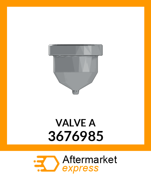 VALVE A 3676985