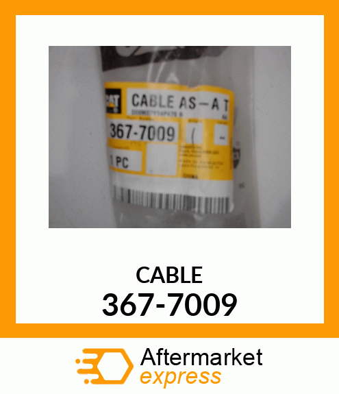 CABLE A 367-7009