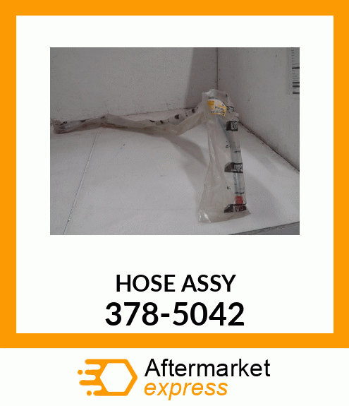 HOSE A 378-5042