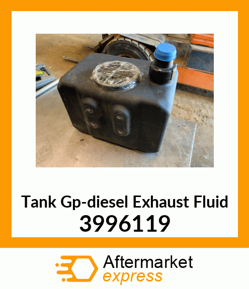 Tank Gp-diesel Exhaust Fluid 3996119
