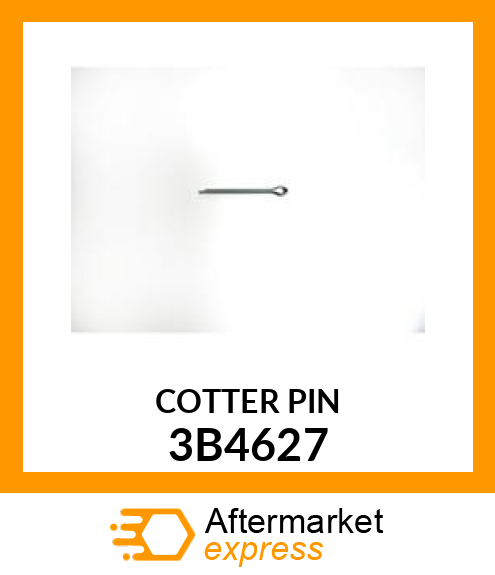 COTTER PIN 3B4627