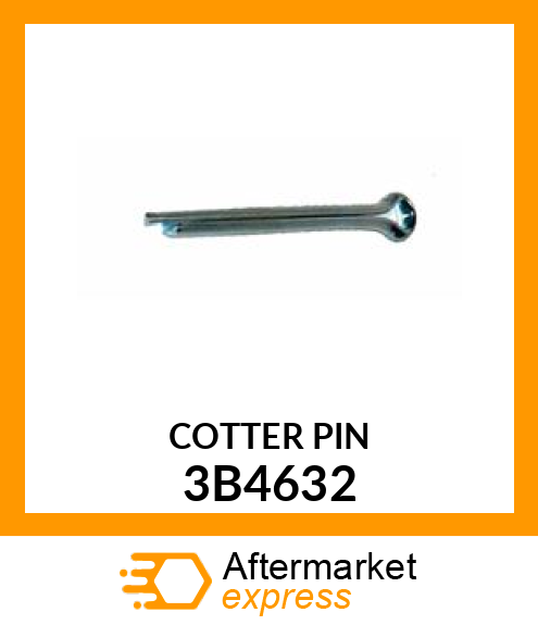 COTTER PIN 3B4632